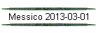 Messico 2013-03-01