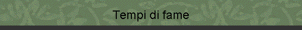 Tempi di fame