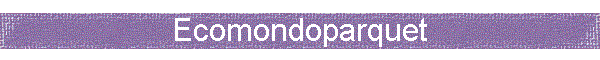 Ecomondoparquet