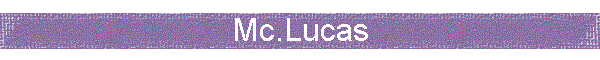 Mc.Lucas